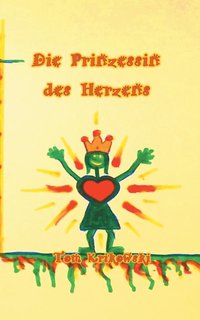 bokomslag Die Prinzessin des Herzens