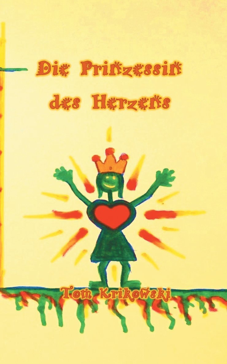 Die Prinzessin des Herzens 1