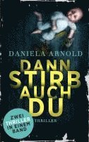 bokomslag Dann stirb auch du