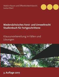 bokomslag Niederschsisches Forst- und Umweltrecht. Studienbuch fr Fortgeschrittene