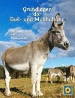 bokomslag Grundlagen der Esel- und Mulihaltung
