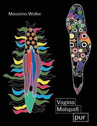 bokomslag Vagina Malspaß pur