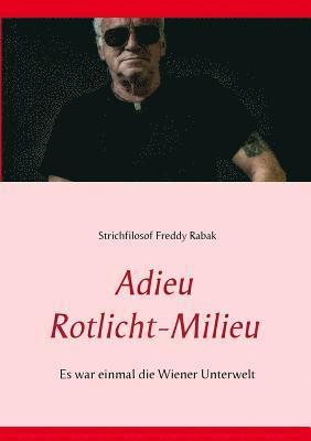 bokomslag Adieu Rotlicht-Milieu