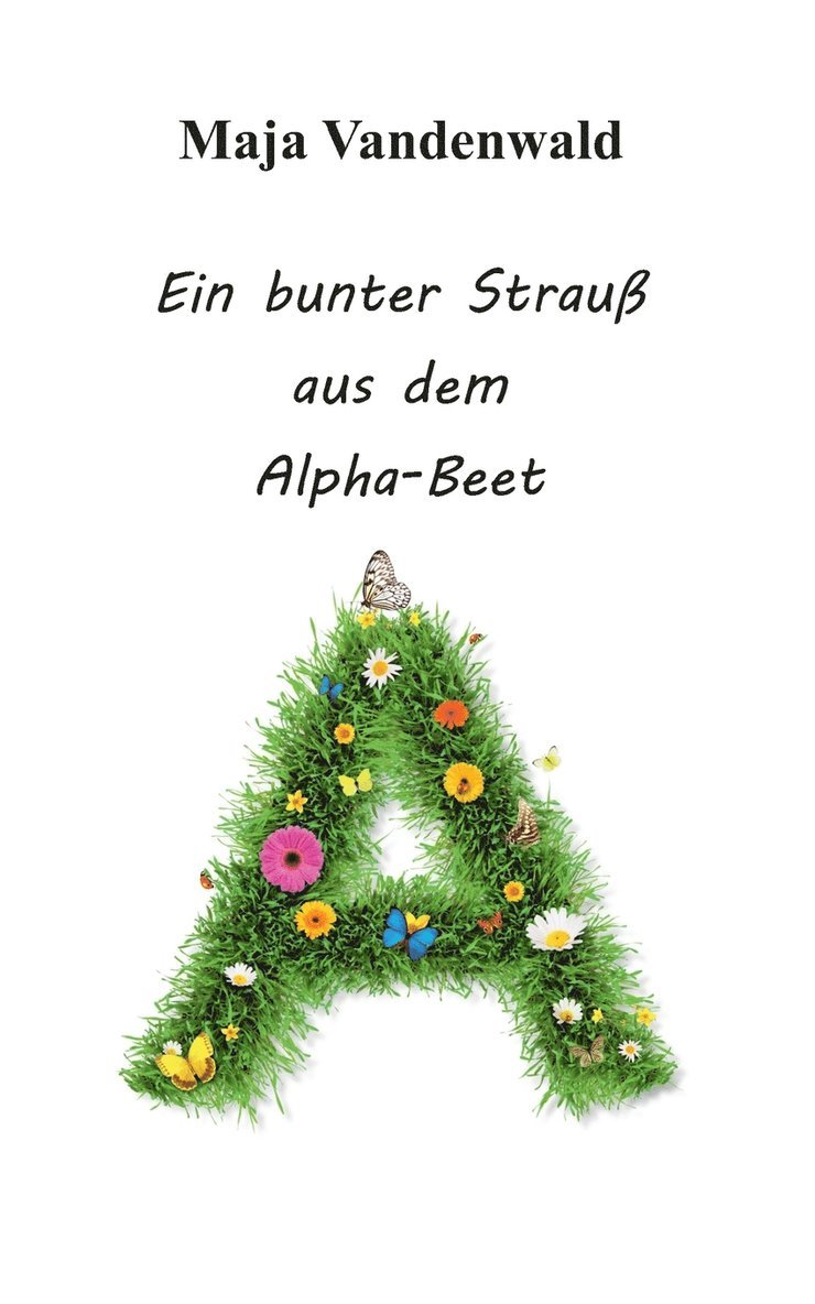 bunter Strauß aus dem Alpha-Beet