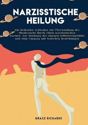 Narzisstische Heilung 1