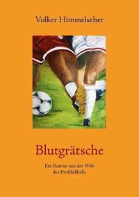 bokomslag Blutgrätsche