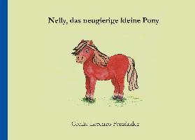 bokomslag Nelly, das neugierige kleine Pony