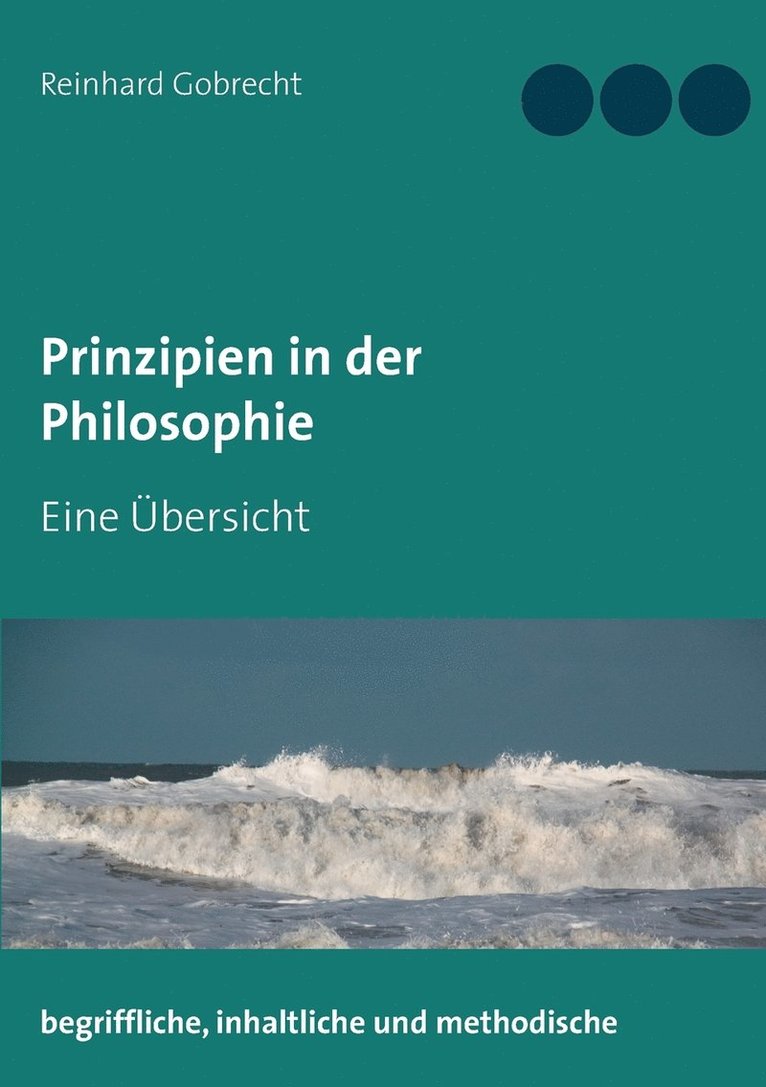 Prinzipien in der Philosophie 1