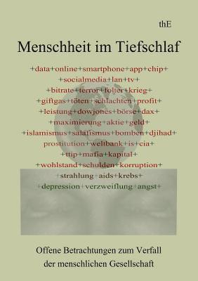 Menschheit im Tiefschlaf 1