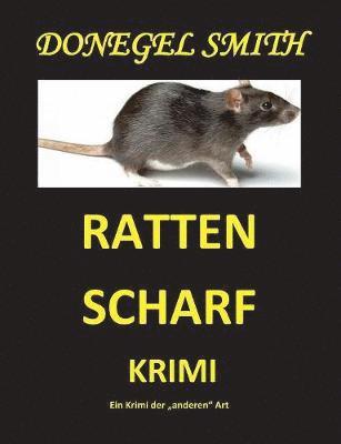 Ratten scharf