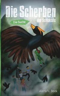 bokomslag Scherben des Schicksals
