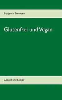 bokomslag Glutenfrei und Vegan