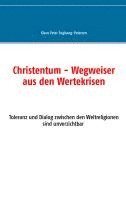bokomslag Christentum - Wegweiser aus den Wertekrisen