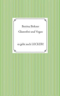 bokomslag Glutenfrei und vegan