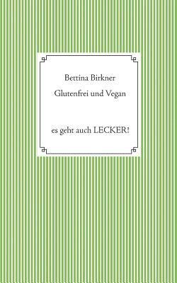 bokomslag Glutenfrei und vegan