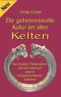 bokomslag geheimnisvolle Kultur der alten Kelten