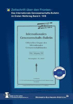 Heinrich-Kaufmann-Stiftung - Zeitschrift über den Fronten, Häftad