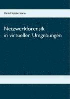 bokomslag Netzwerkforensik in virtuellen Umgebungen