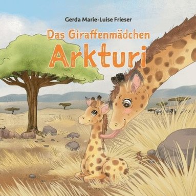 bokomslag Das Giraffenmdchen Arkturi