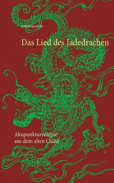 bokomslag Lied des Jadedrachen