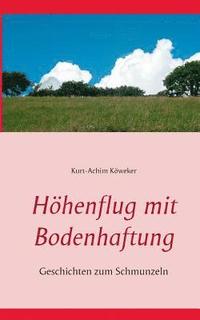 bokomslag Höhenflug mit Bodenhaftung
