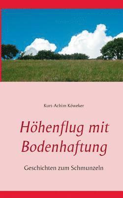 bokomslag Hhenflug mit Bodenhaftung