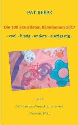bokomslag 100 skurrilsten Babynamen 2017
