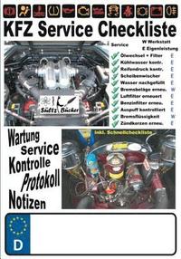 bokomslag KFZ Service Checkliste - Wartung - Service - Kontrolle - Protokoll - Notizen