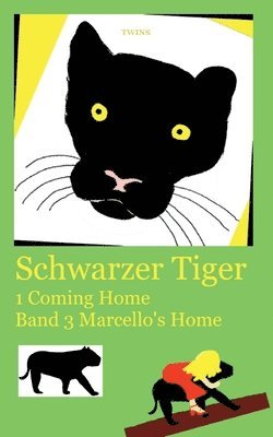 Schwarzer Tiger 1 Coming Home 1