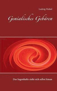 bokomslag Genialisches Gebären