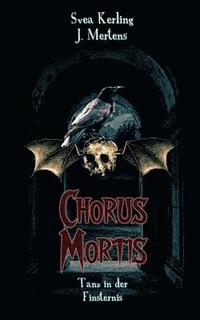 bokomslag Chorus Mortis