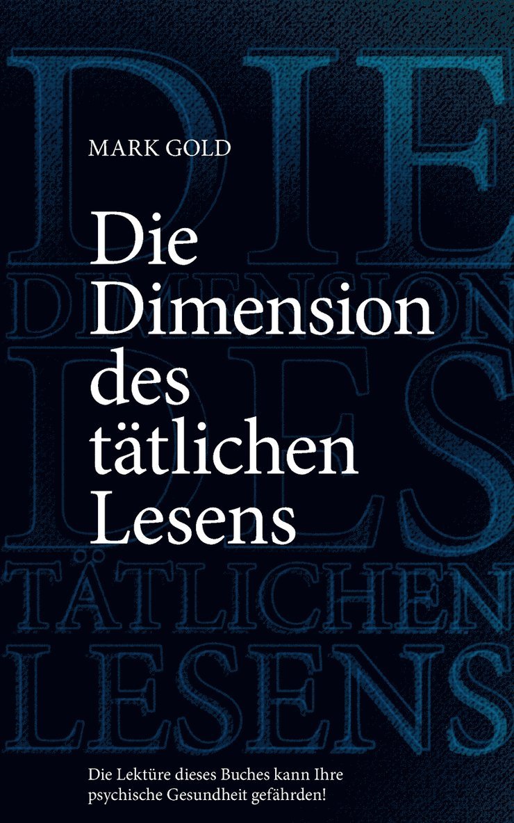 Mark Gold - Dimension des tätlichen Lesens, Häftad