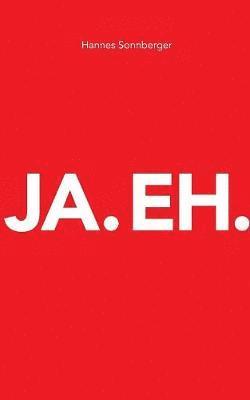 Ja. Eh. 1