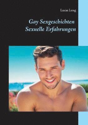 bokomslag Gay Sexgeschichten