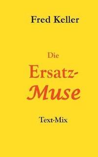 bokomslag Ersatz-Muse