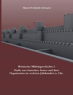 Römische Militärgeschichte Band 2