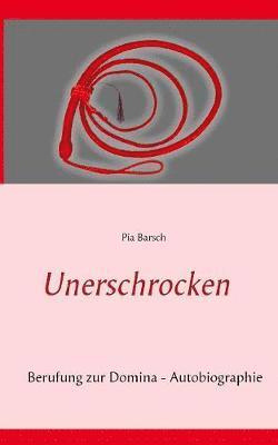 bokomslag Unerschrocken