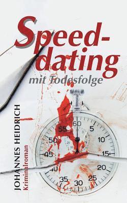 bokomslag Speeddating mit Todesfolge