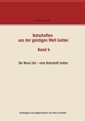 bokomslag Botschaften aus der geistigen Welt Gottes