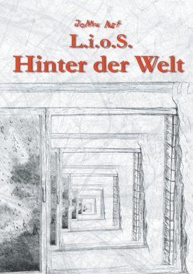 L.i.o.S. Hinter der Welt 1