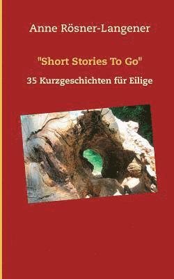 &quot;Short Stories To Go&quot; 1