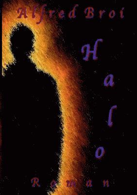 Alfred Broi - Halo, Häftad
