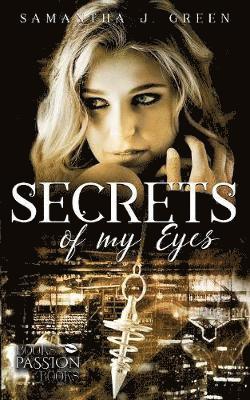 Secrets of My Eyes 1