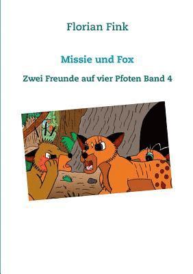 bokomslag Missie und Fox