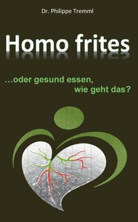 bokomslag Homo frites