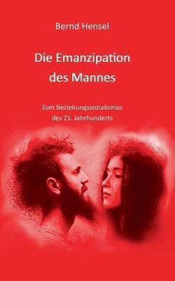 bokomslag Die Emanzipation des Mannes