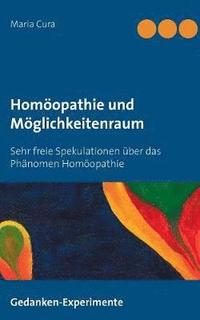 bokomslag Homopathie und Mglichkeitenraum