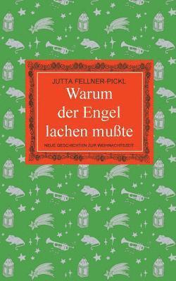bokomslag Warum der Engel lachen mußte