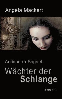 Wächter der Schlange