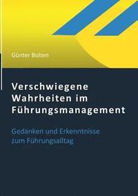 bokomslag Verschwiegene Wahrheiten im Fhrungsmanagement